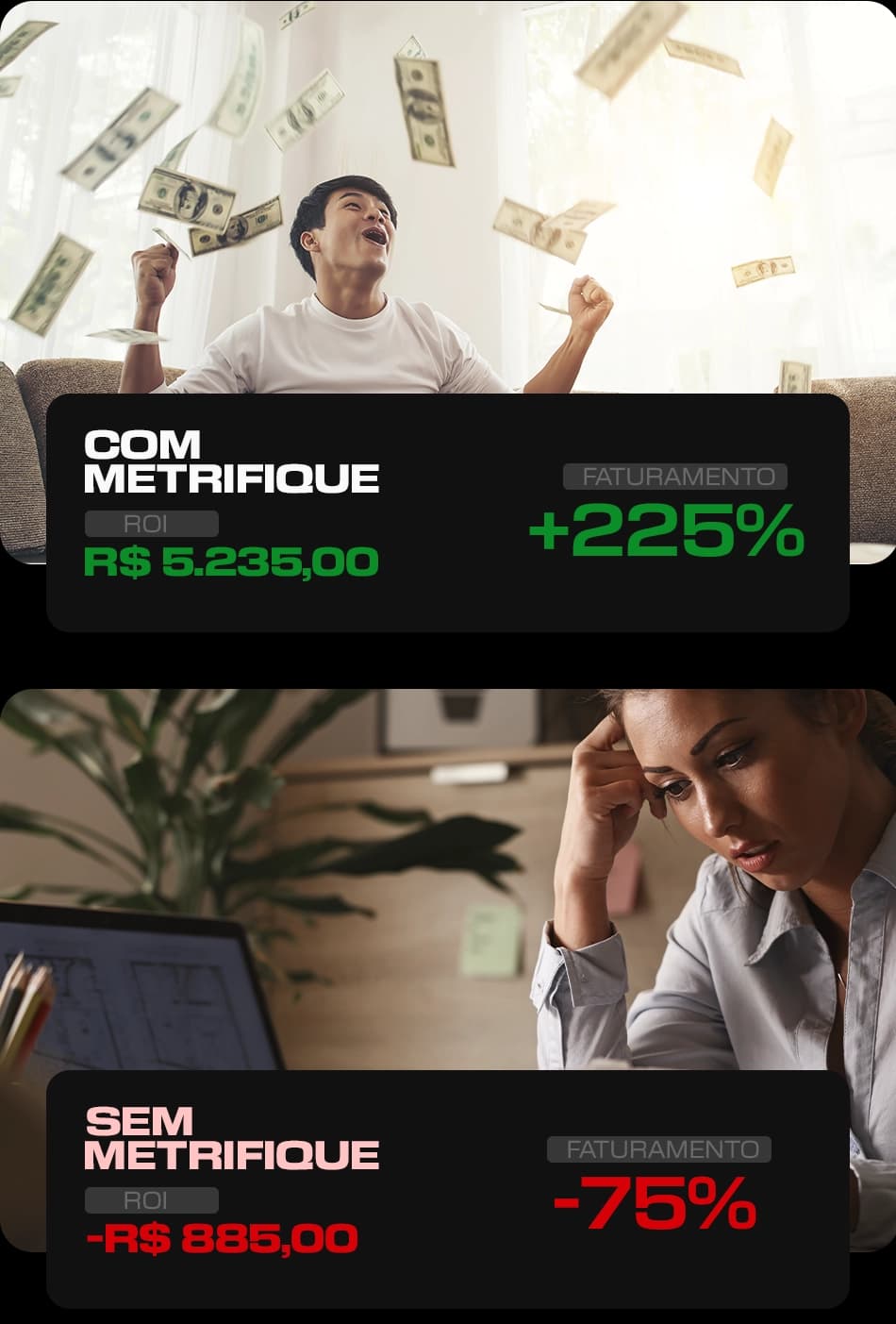 Comparação: com e sem Metrifique